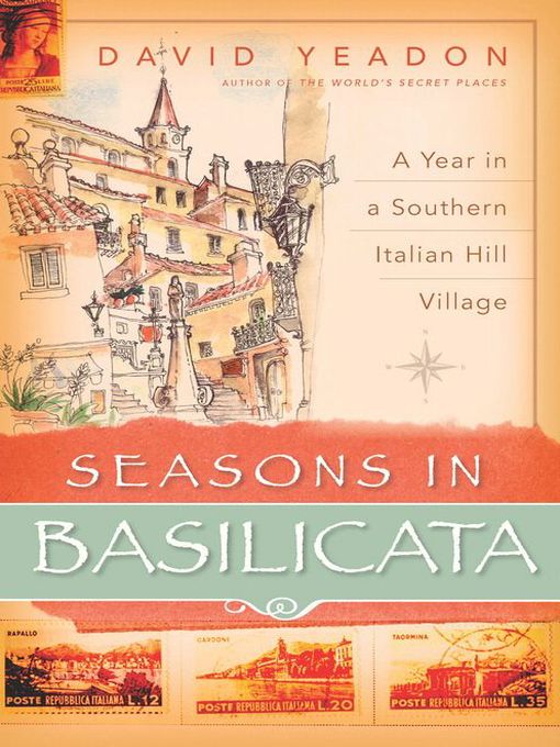 Title details for Seasons in Basilicata by David Yeadon - Available
